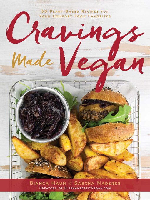 Title details for Cravings Made Vegan by Bianca Haun - Available